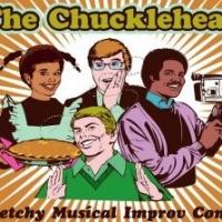 Planet Improv Presents THE CHUCKLEHEADS for August-October Video