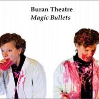 Incubator Arts Project Presents Buran Theatre's MAGIC BULLETS, Now thru 5/11 Video
