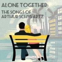 BWW Reviews: Bayou City Concert Musicals' ALONE TOGETHER: THE MUSIC OF ARTHUR SCHWARTZ is a Magically Enchanting Cabaret