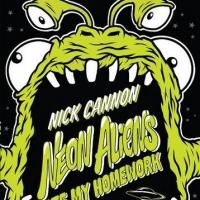 Scholastic to Publish NEON ALIENS ATE MY HOMEWORK AND OTHER POEMS by Nick Cannon, 3/2 Video