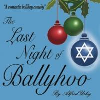 Broward Stage Door Theatre Presents THE LAST NIGHT OF BALLYHOO, Now thru 12/31