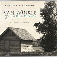 BWW Reviews: VAN WINKLE - A FOLK MUSICAL Concept Recording Video