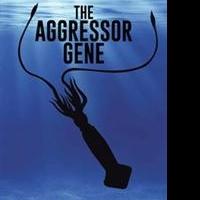 Carl Pfeiffer Releases THE AGGRESSOR GENE Video