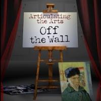 Articulate Theatre Brings ARTICULATING THE ARTS: OFF THE WALL to TADA! This weekend Video