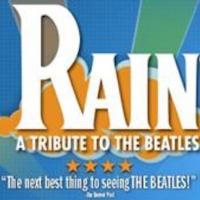 RAIN Set for The Playhouse on Rodney Square This Weekend