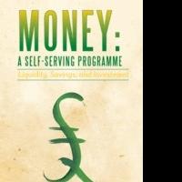 Roger Wilson Shares Advice on Money Handling in MONEY: A SELF-SERVING PROGRAMME Video