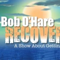 Bob O'Hare to Bring RECOVERY to Don't Tell Mama, 11/11-22 Video