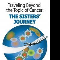 New Memoir of Sister's Fight With Cancer is Released