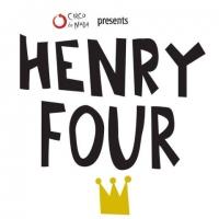 Circo de Nada to Present HENRY FOUR, 4/3-4 Video