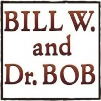 BILL W AND DR. BOB Extends Through 1/5/2014 at Soho Playhouse Video