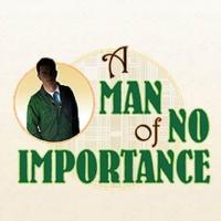 A MAN OF NO IMPORTANCE Opens Tonight at Arvada Center Video