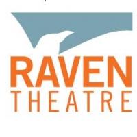 Raven Theatre's First Five-Show Season to Include Midwest Premieres & More Video