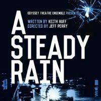 Odyssey Extends A STEADY RAIN Through 5/11; Will Play Guthrie Theatre this Fall Video