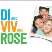 DI AND VIV AND ROSE Closes Tonight at the Vaudeville Video