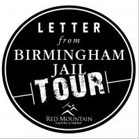 Red Mountain Theatre Presents LETTER FROM BIRMINGHAM JAIL Tonight