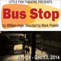 BUS STOP Opens Tonight at Little Fish Theatre Video
