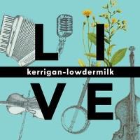 BWW CD REVIEW: Kerrigan-Lowdermilk LIVE Video