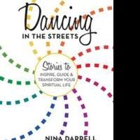 Nina Darrell Inspires Readers with DANCING IN THE STREETS
