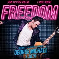 Broadway Stars to Celebrate George Michael & WHAM! in 'FREEDOM' at 42West, 3/30