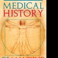 Andrey Nabokov Gives a MEDICAL HISTORY OF MANKIND