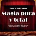 Se presentó el libro Magia Pura y Total, de Fabián de la Cruz Polanco