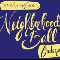 Theatre Seven of Chicago Hosts Benefit NEIGHBORHOOD BALL 2013 Tonight Video