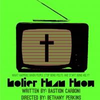 Poison Apple Initiative Premieres HOLIER THAN THOU at The Off Center Tonight