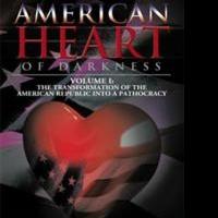 Kirkconell's New Book AMERICAN HEART OF DARKNESS is Released