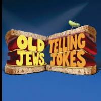 OLD JEWS TELLING JOKES to Close at the Royal George, March 2 Video