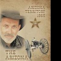 Joe C. Noriega's ARIZONA RANGERS Tells of Fighting the Outlaws of the Arizona Territo