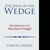 THE EDGE OF THE WEDGE Revisits America's Past