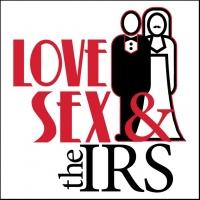 Tax Season Blues? Warner Stage Company Presents LOVE, SEX & THE IRS, Now thru 3/9 Video