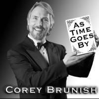 Corey Brunish Releases New Solo Album AS TIME GOES BY Today Video