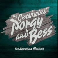 Nathaniel Stampley and Alicia Hall Moran Star in PORGY AND BESS, Kicking Off at the…