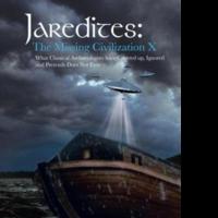Jim Hendleman Searches for Lost Civilization in New Book JAREDITES