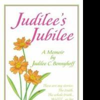 Judilee C. Bennyhoff Announces Release of 'Judilee's Jubilee'