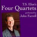 John Farrell Brings FOUR QUARTETS to Skidompha Library, 11/15 & 16