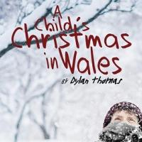Lantern Theater Company to Present A CHILD'S CHRISTMAS IN WALES, 12/5-1/5 Video