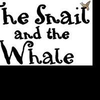 The St. James Theatre Presents THE SNAIL AND THE WHALE, December 10-January 5 Video