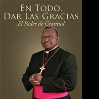 Bishop Louis Ngomo Okitembo Celebrates the Power of 'Gratitude' in New Book