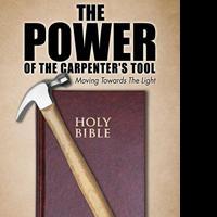 Basil Anderson Releases THE POWER OF THE CARPENTER'S TOOL