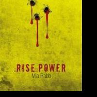 Author Mia Rabb Releases RISE POWER