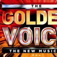 Opening Delayed for New Musical THE GOLDEN VOICE, 7/26