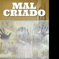 Author Jesse James Rolon Releases MAL CRIADO