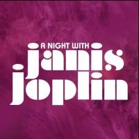A NIGHT WITH JANIS JOPLIN Weekend Balcony Tickets Go on Sale Tomorrow, 10/25