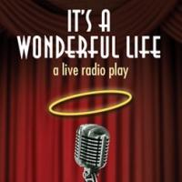 BPA to Present IT'S A WONDERFUL LIFE: A LIVE RADIO PLAY, Begin. 12/7 Video