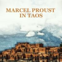 Jon Foyt Releases His Latest Book 'Marcel Proust in Taos: In Search of Times Past' Video
