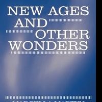 'New Ages and Other Wonders' Shares Understanding of New Age