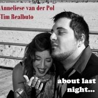 Anneliese van der Pol & Tim Realbuto Bring ABOUT LAST NIGHT to 54 Below Tonight Video
