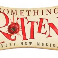 SOMETHING ROTTEN!, Starring Brian d'Arcy James and Christian Borle, Begins Tonight…